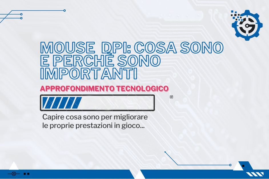 mouse dpi cosa sono