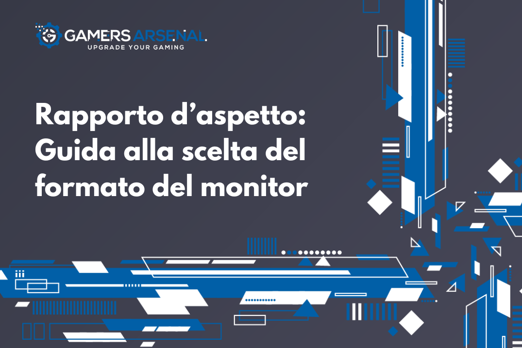 Copertina dell'articolo: Rapporto d’aspetto Guida alla scelta del formato del monitor